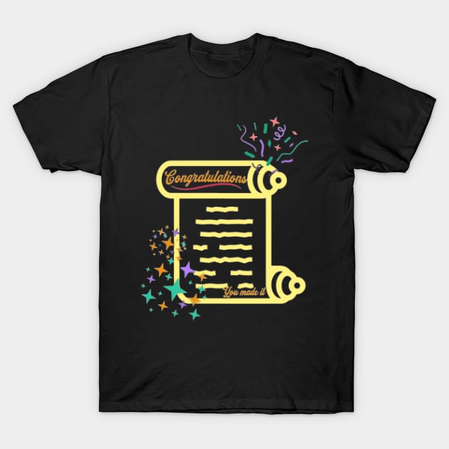 Congratulations, You Made It, Fireworks, Stars T-Shirt by KoumlisArt